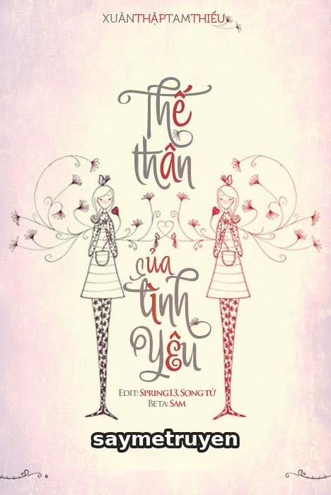 Tháng Tư Và Tháng Năm (Thế Thân Của Tình Yêu)