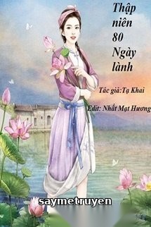 Thập Niên 80 Ngày Lành