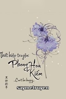 Thất Hiệp Truyện "Phong Hoa Kiếm"