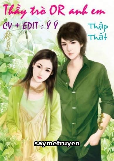 Thầy Trò Or Anh Em