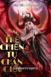Thế Chiến Tu Chân Giới