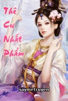 Thê Cư Nhất Phẩm
