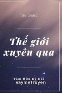 Thế Giới Xuyên Qua
