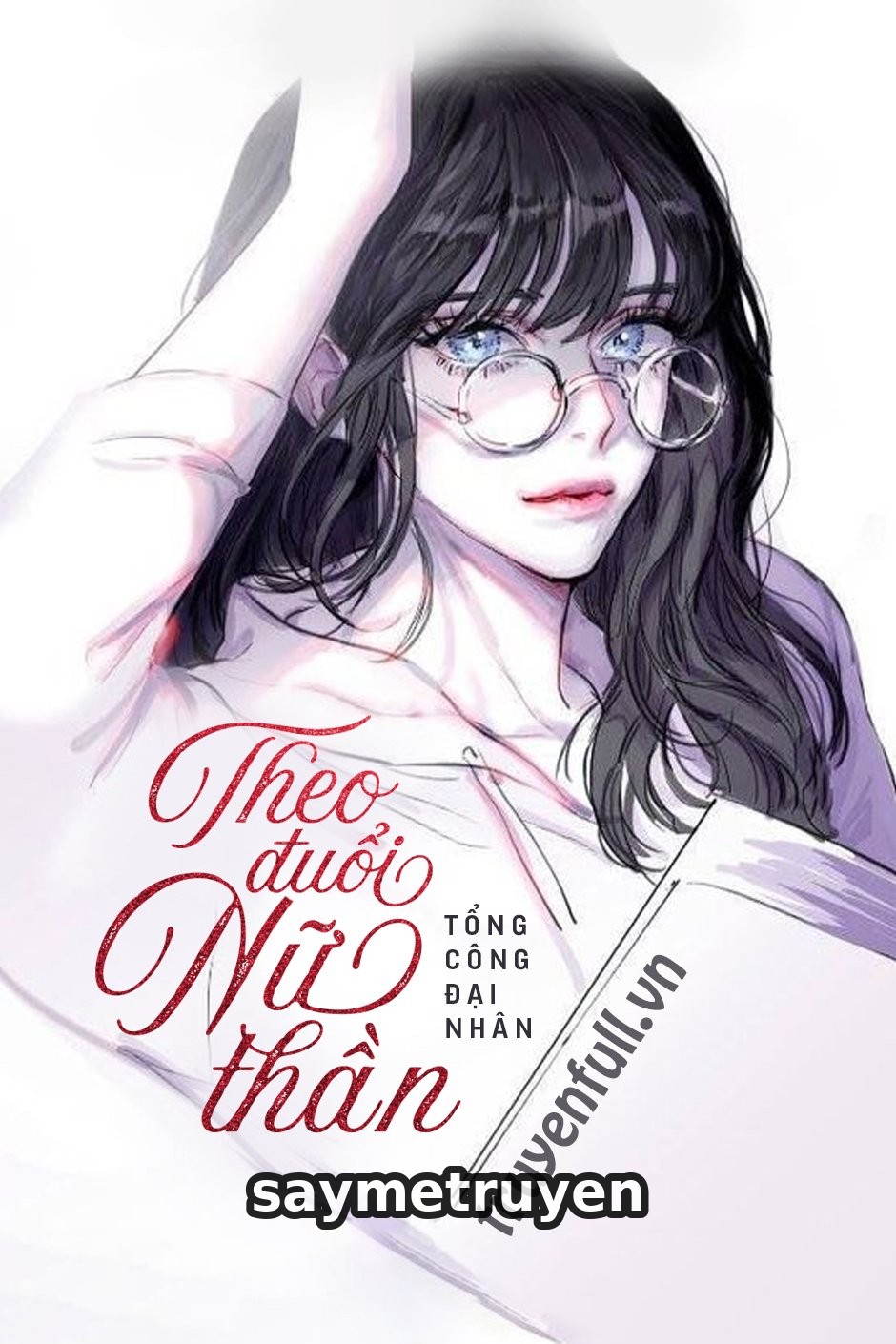 Theo Đuổi Nữ Thần