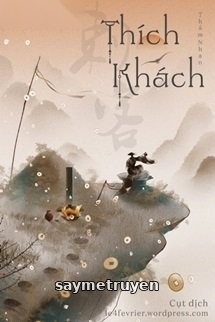 Thích Khách - Thẩm Nhạn