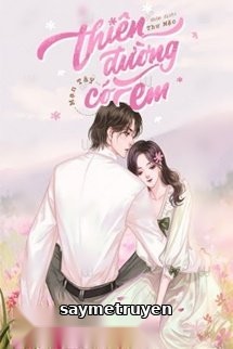 Thiên Đường Có Em
