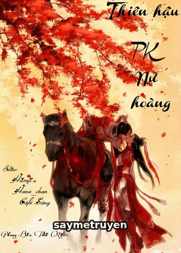 Thiên Hậu Pk Nữ Hoàng