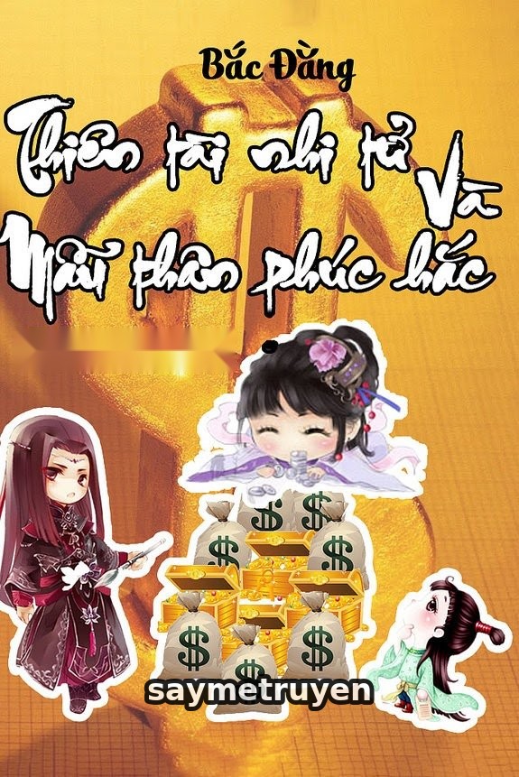 Thiên Tài Nhi Tử Và Mẫu Thân Phúc Hắc