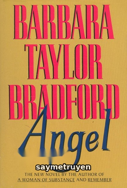 Thiên Thần - Barbara Taylor Bradford
