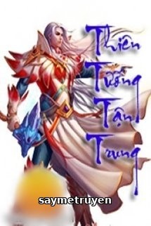 Thiên Tướng Tận Trung