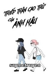 'Thiếp Thân Cao Thủ' Của Ảnh Hậu