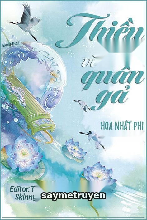 Thiều Hoa Vì Quân Gả