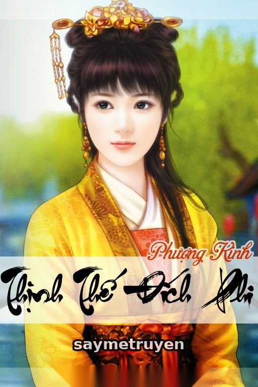 Thịnh Thế Đích Phi