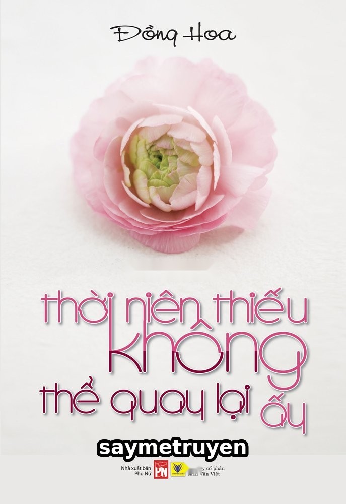Thời Niên Thiếu Không Thể Quay Lại Ấy