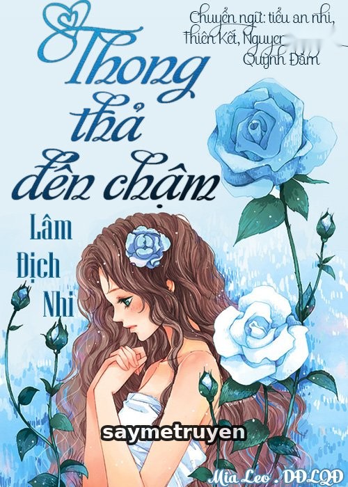 Thong Thả Đến Chậm