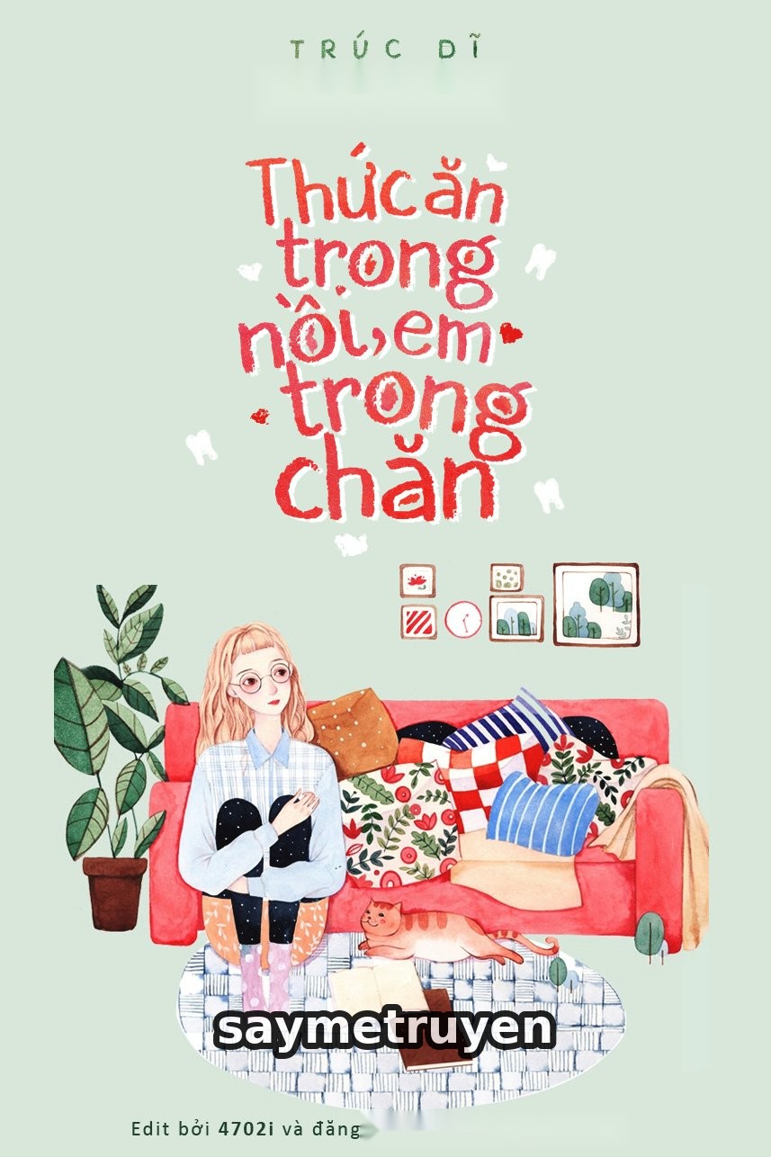 Thức Ăn Trong Nồi, Em Trong Chăn