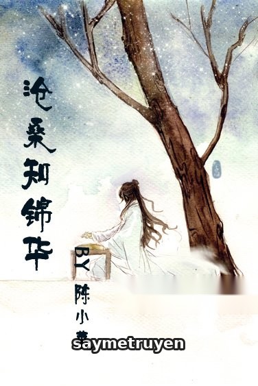 Thương Tang Tri Cẩm Hoa