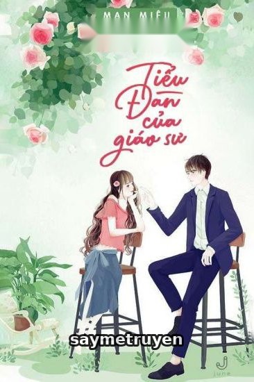 Tiểu Đan Của Giáo Sư