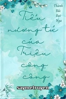 Tiểu Nương Tử Của Triệu Công Công