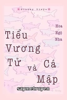 Tiểu Vương Tử và Cá Mập