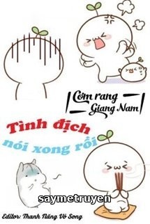 Tình Địch Nói Xong Rồi