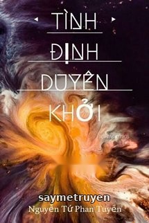 Tình Định Duyên Khởi
