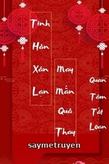 Tinh Hán Xán Lạn, May Mắn Quá Thay