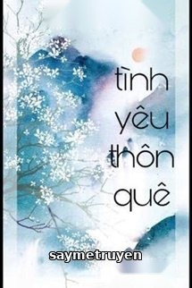 Tình Yêu Thôn Quê