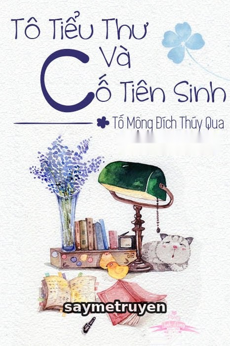 Tô Tiểu Thư Và Cố Tiên Sinh