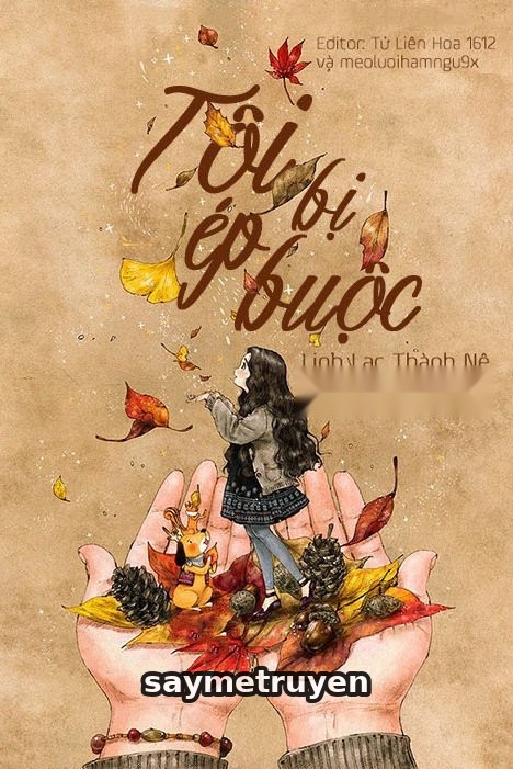 Tôi Bị Ép Buộc