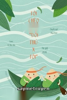 Tôi Chèo Couple “Đối thủ x Tôi”