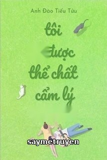 Tôi Có Được Thể Chất Cẩm Lý
