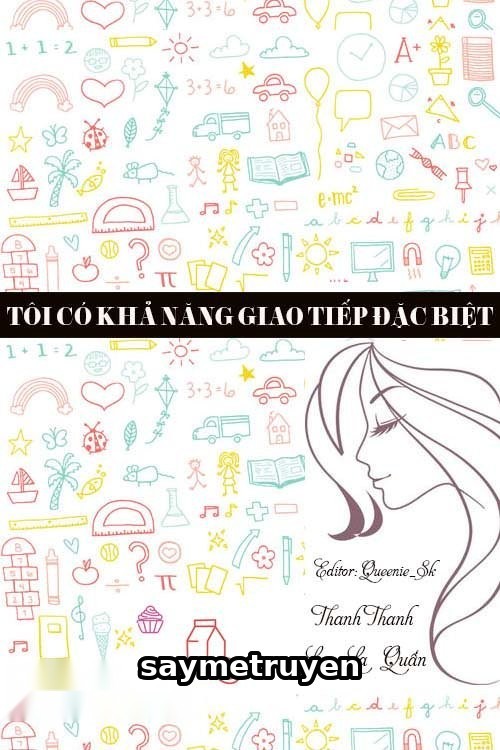 Tôi Có Khả Năng Giao Tiếp Đặc Biệt