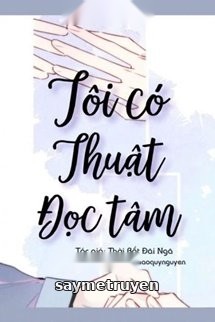 Tôi Có Thuật Đọc Tâm