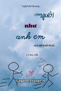 Tôi Coi Các Người Như Anh Em