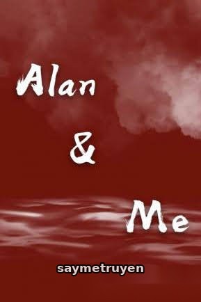 Tôi Và Alan