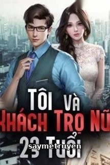 Tôi Và Khách Trọ Nữ 23 Tuổi