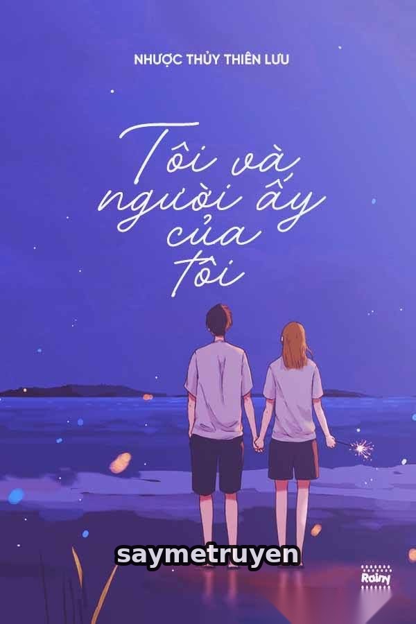 Tôi Và Người Ấy Của Tôi