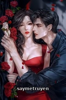 Tổng Giám Đốc Tà Ác Yêu Thương Vợ