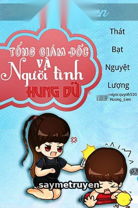 Tổng Giám Đốc Và Người Tình Hung Dữ