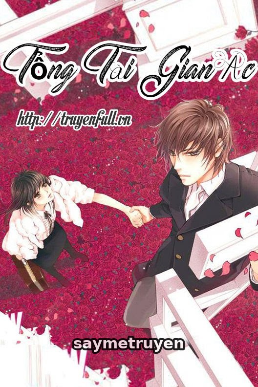 Tổng Tài Gian Ác