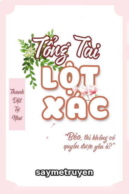 Tổng Tài Lột Xác (Tổng Tài Nghịch Tập)