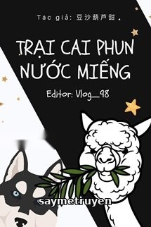 Trại Cai Phun Nước Miếng
