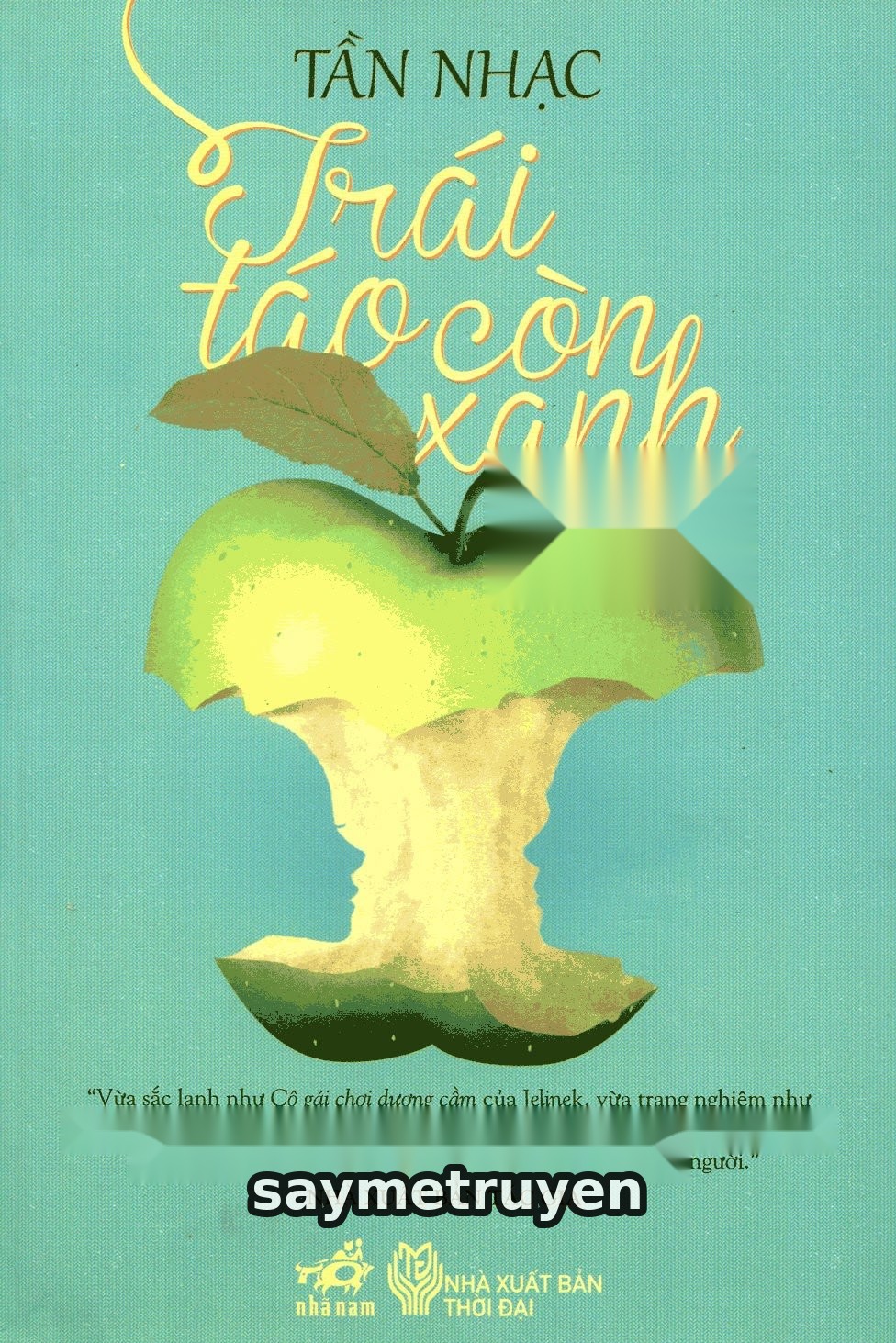 Trái Táo Còn Xanh