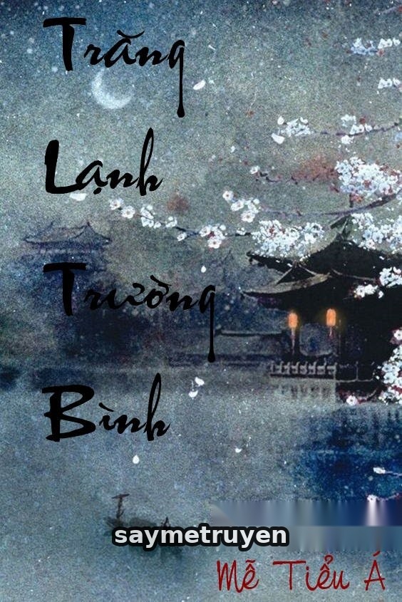 Trăng Lạnh Trường Bình