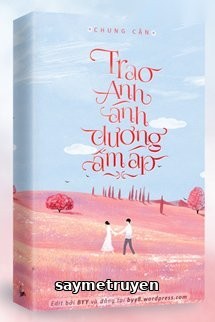Trao Anh Ánh Dương Ấm Áp