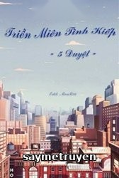 Triền Miên Tình Kiếp