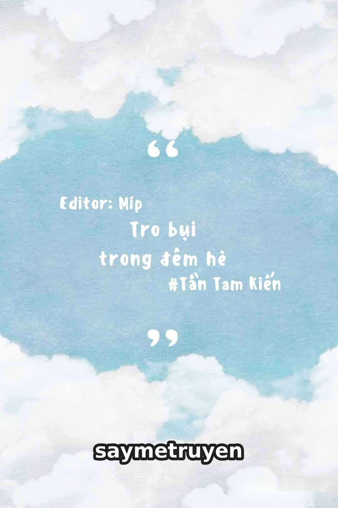 Tro Bụi Trong Đêm Hè