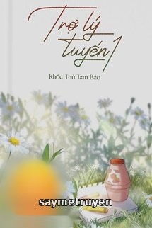 Trợ Lý Tuyến 1