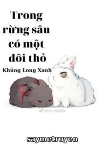 Trong Rừng Sâu Có Một Đôi Thỏ